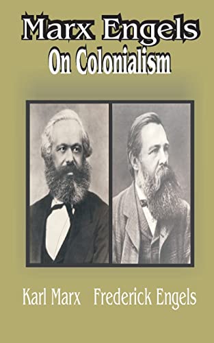 Beispielbild fr Marx Engles: On Colonialism zum Verkauf von Chiron Media