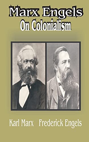 Stock image for Marx Engles: On Colonialism for sale by Gulf Coast Books