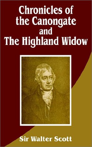 9780898757590: Chronicles of the Canongate and the Highland Widow