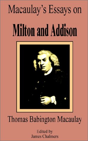9780898758573: Macaulay's Essays on Milton and Addison