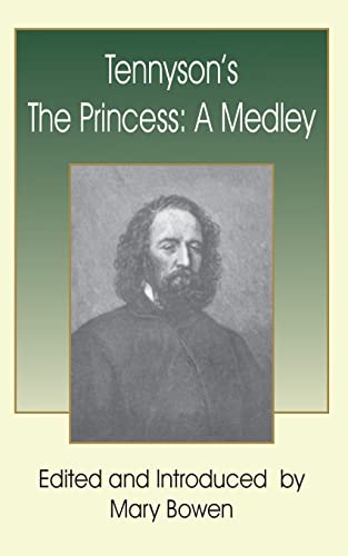 Imagen de archivo de Tennyson's The Princess: A Medley a la venta por Lucky's Textbooks