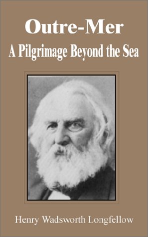 9780898759167: Outre-Mer: A Pilgrimage Beyond the Sea