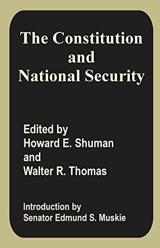 9780898759204: The Constitution and National Security