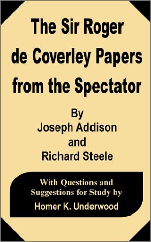 Stock image for The Sir Roger de Coverley Papers for sale by George Cross Books