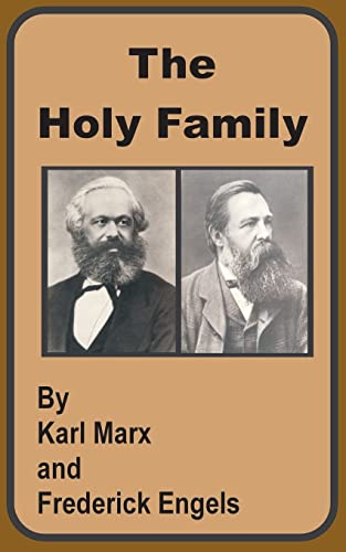 The Holy Family (9780898759730) by Marx, Karl; Engels, Friedrich; Engels, Frederick