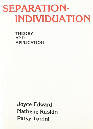 9780898760187: Separation-Individuation: Theory and Application (Gardner Press series in clinical social work)