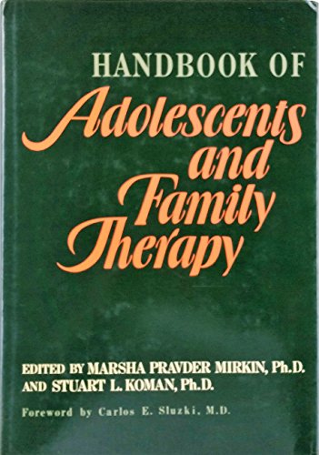 Stock image for Handbook of adolescents and family therapy for sale by Wonder Book
