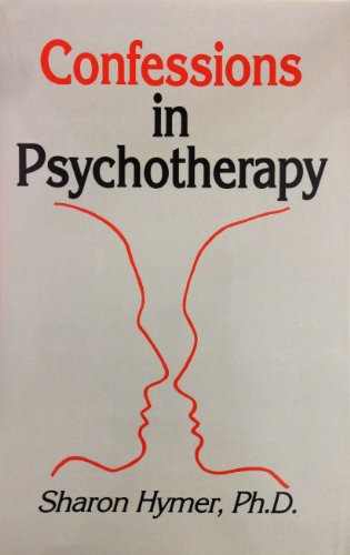 Beispielbild für Confessions in Psychotherapy zum Verkauf von Discover Books