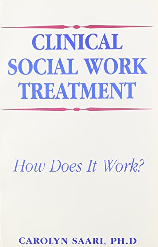 Beispielbild fr Clinical Social Work Treatment : How Does It Work zum Verkauf von Better World Books