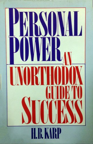 9780898762266: Personal Power: An Unorthodox Guide to Success