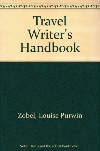 9780898790108: Travel Writer's Handbook