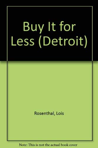 Imagen de archivo de Buy It For Less (Detroit) a la venta por Library House Internet Sales