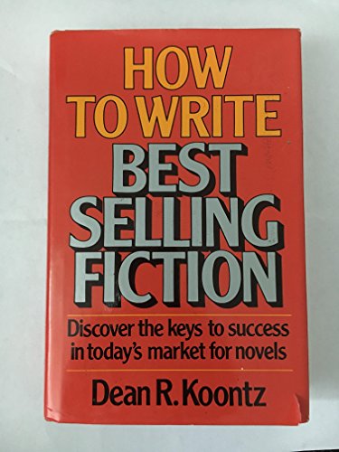 how to write bestselling fiction koontz
