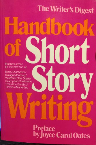 Imagen de archivo de The Writer's Digest Handbook of Short Story Writing a la venta por Better World Books: West