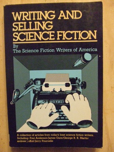 Beispielbild fr Writing and Selling Science Fiction zum Verkauf von Wonder Book