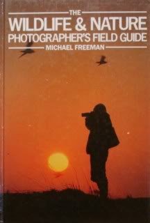 Imagen de archivo de The Wildlife & Nature Photographer's Field Guide a la venta por Wonder Book