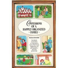 Beispielbild fr Confessions of a Happily Organized Family zum Verkauf von Better World Books: West
