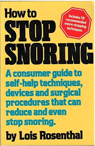 Beispielbild fr How to Stop Snoring zum Verkauf von Robinson Street Books, IOBA