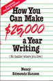 Stock image for How You Can Make $20,000 a Year Writing. (No Matter Where You live) for sale by Top Notch Books