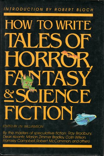 Stock image for How to write tales of horror, fantasy & science fiction for sale by Wonder Book