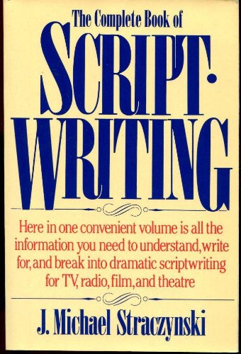 Imagen de archivo de The Complete Book of Scriptwriting a la venta por Once Upon A Time Books