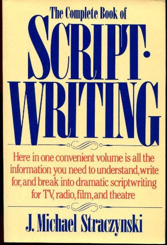 Stock image for The Complete Book of Scriptwriting for sale by Wonder Book