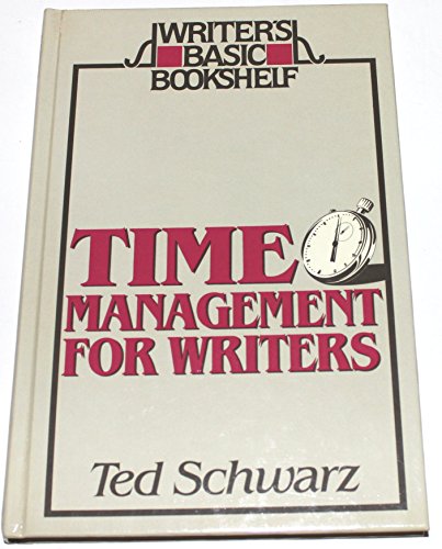 9780898793093: Time Management for Writers (Writer's Basic Bookshelf)