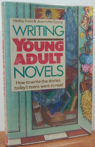 Imagen de archivo de Writing Young Adult Novels a la venta por ThriftBooks-Atlanta