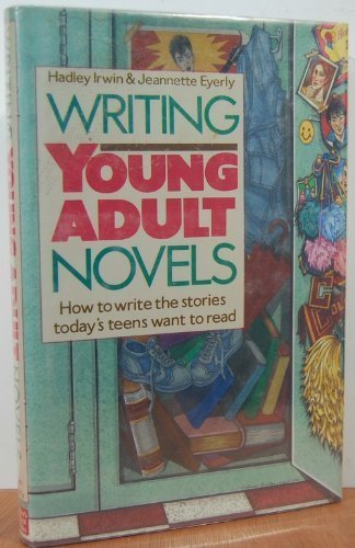 Stock image for Writing Young Adult Novels for sale by Better World Books