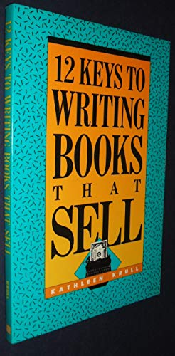 Beispielbild fr Twelve Keys to Writing Books That Sell zum Verkauf von Better World Books: West