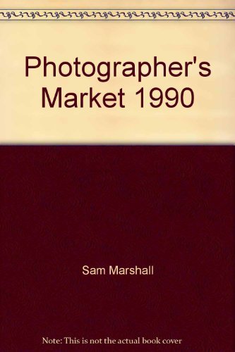 9780898793758: Photographer's Market, 1990