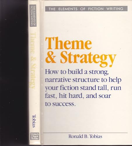 Stock image for The Elements of Fiction Writing: Theme & Strategy for sale by Ryde Bookshop Ltd