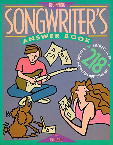 Imagen de archivo de Beginning Songwriter's Answer Book a la venta por ThriftBooks-Dallas