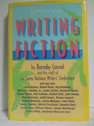 Beispielbild fr The Complete Guide to Writing Fiction zum Verkauf von Wonder Book