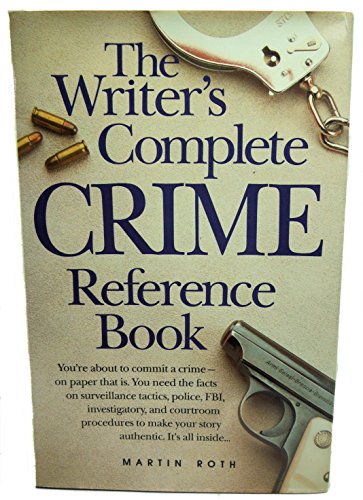 Beispielbild fr Writers Complete Crime Reference Book zum Verkauf von Wonder Book