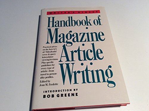 Imagen de archivo de Writer's Digest Handbook of Magazine Article Writing a la venta por gigabooks