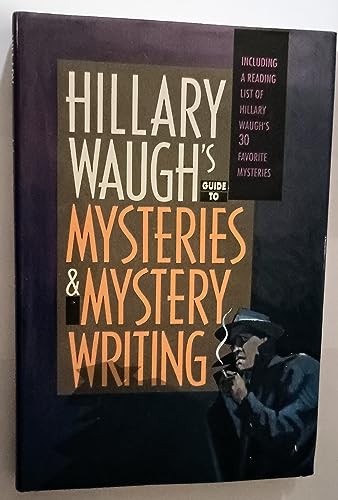 Imagen de archivo de Hillary Waugh's Guide to Mysteries and Mystery Writing a la venta por Better World Books: West