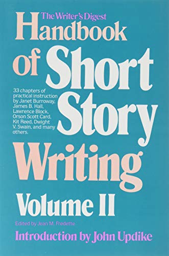 Imagen de archivo de The Writer's Digest Handbook of Short Story Writing - Volume 2 - a la venta por SecondSale