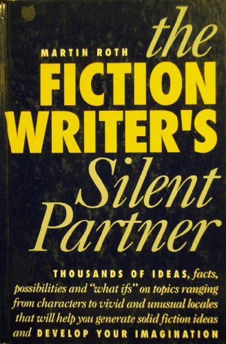 Beispielbild fr The Fiction Writer's Silent Partner zum Verkauf von Wonder Book