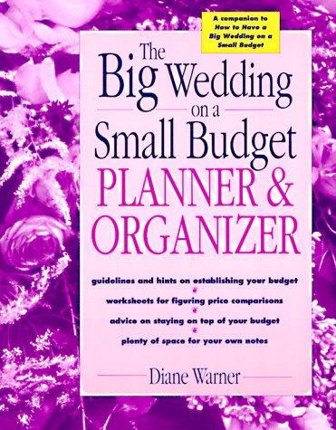 Stock image for The Big Wedding on a Small Budget Planner & Organizer for sale by Wonder Book