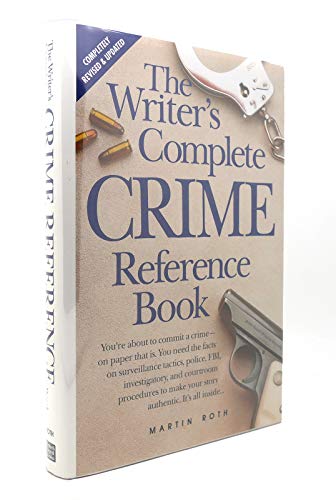 9780898795646: The Writer's Complete Crime Reference Book