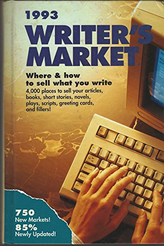 Stock image for Writer's Market, 1993; Where & How to Sell What You Write for sale by Top Notch Books