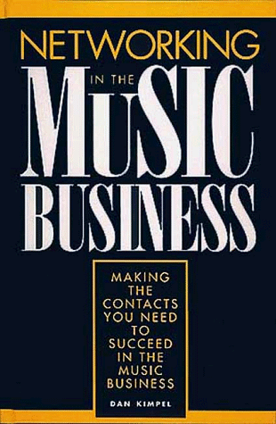 Stock image for Networking in the Music Business for sale by Wonder Book