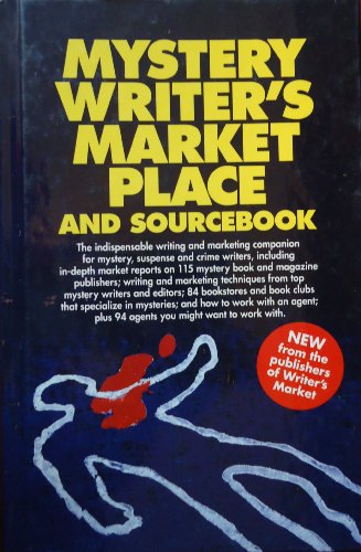 Stock image for Mystery Writer's Marketplace and Sourcebook for sale by Wonder Book