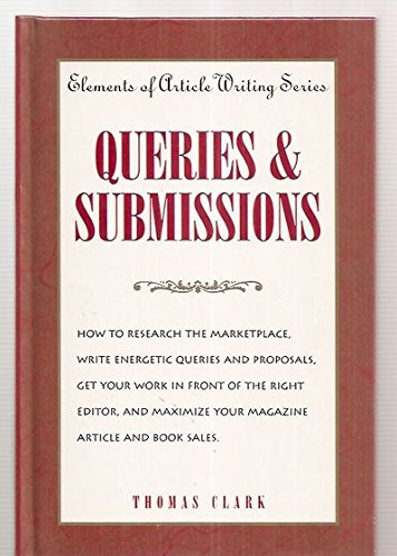 9780898796605: Queries and Submissions (Elements of Article Writing)