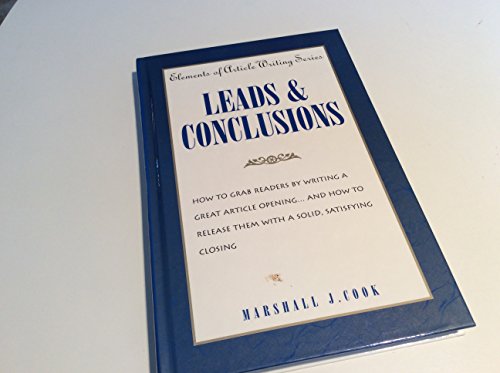 Imagen de archivo de Leads & Conclusions (Elements of Article Writing) a la venta por ZBK Books