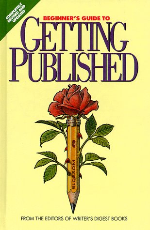 9780898796728: Beginner's Guide to Getting Published
