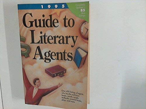 Imagen de archivo de 1995 Guide to Literary Agents a la venta por The Yard Sale Store