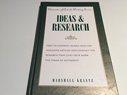 9780898797183: Ideas and Research (Elements of Article Writing S.)