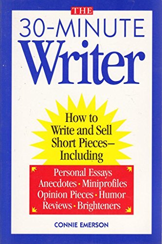 9780898797602: The 30-Minute Writer